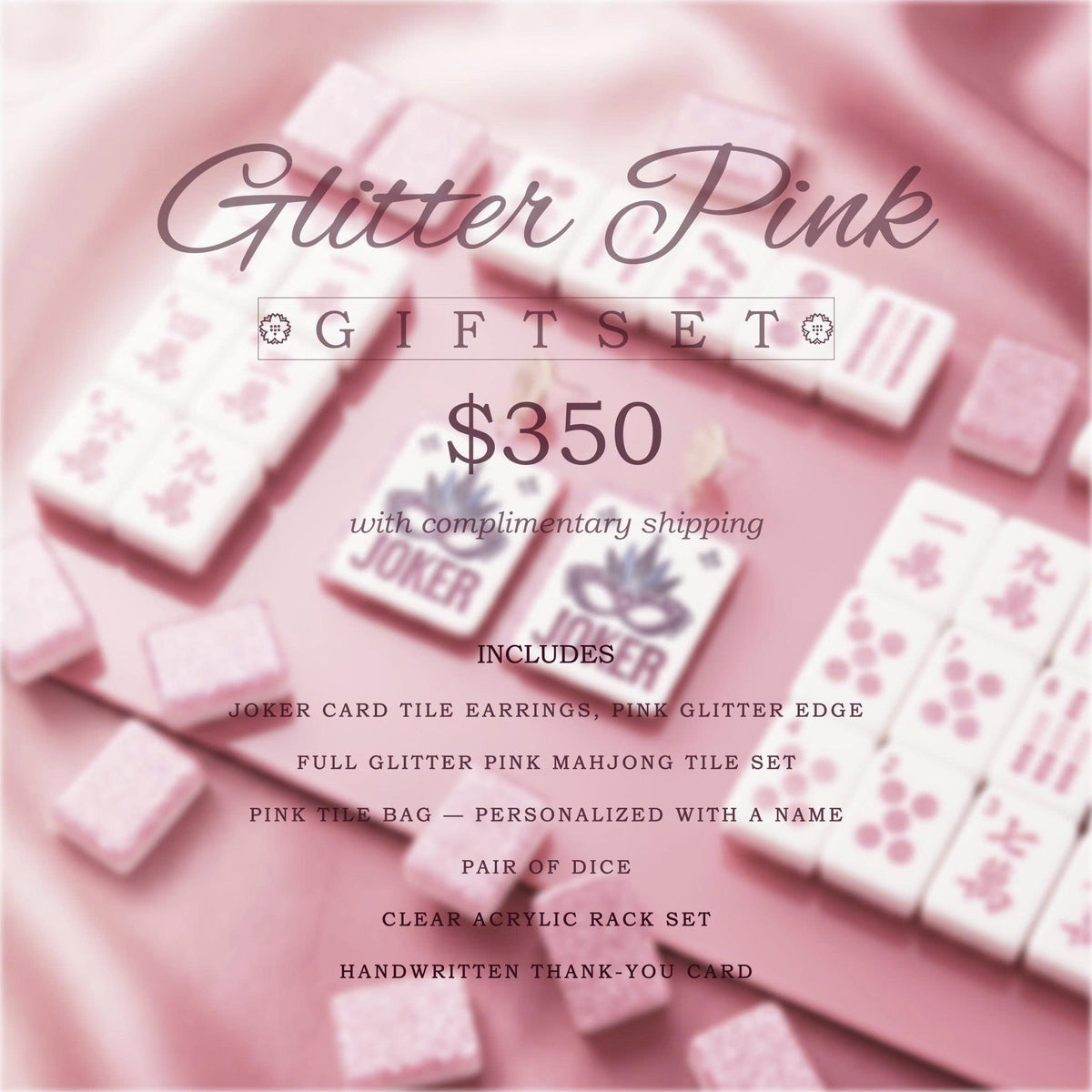 Glitter Pink Mahjong Combo Set gift box priced at $350 with complimentary shipping